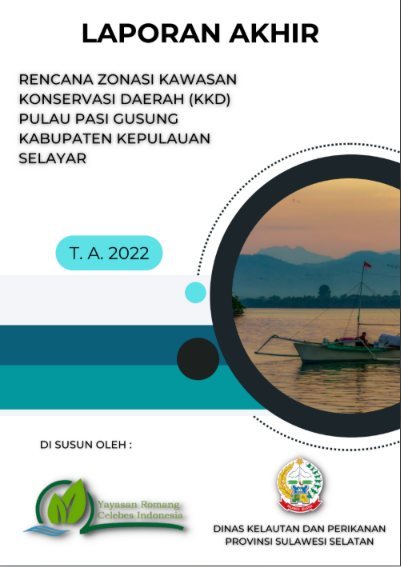 Rencana Zonasi Kawasan Konservasi Daerah (KKD) Pulau Pasi Gusung Kabupaten Kepulauan Selayar